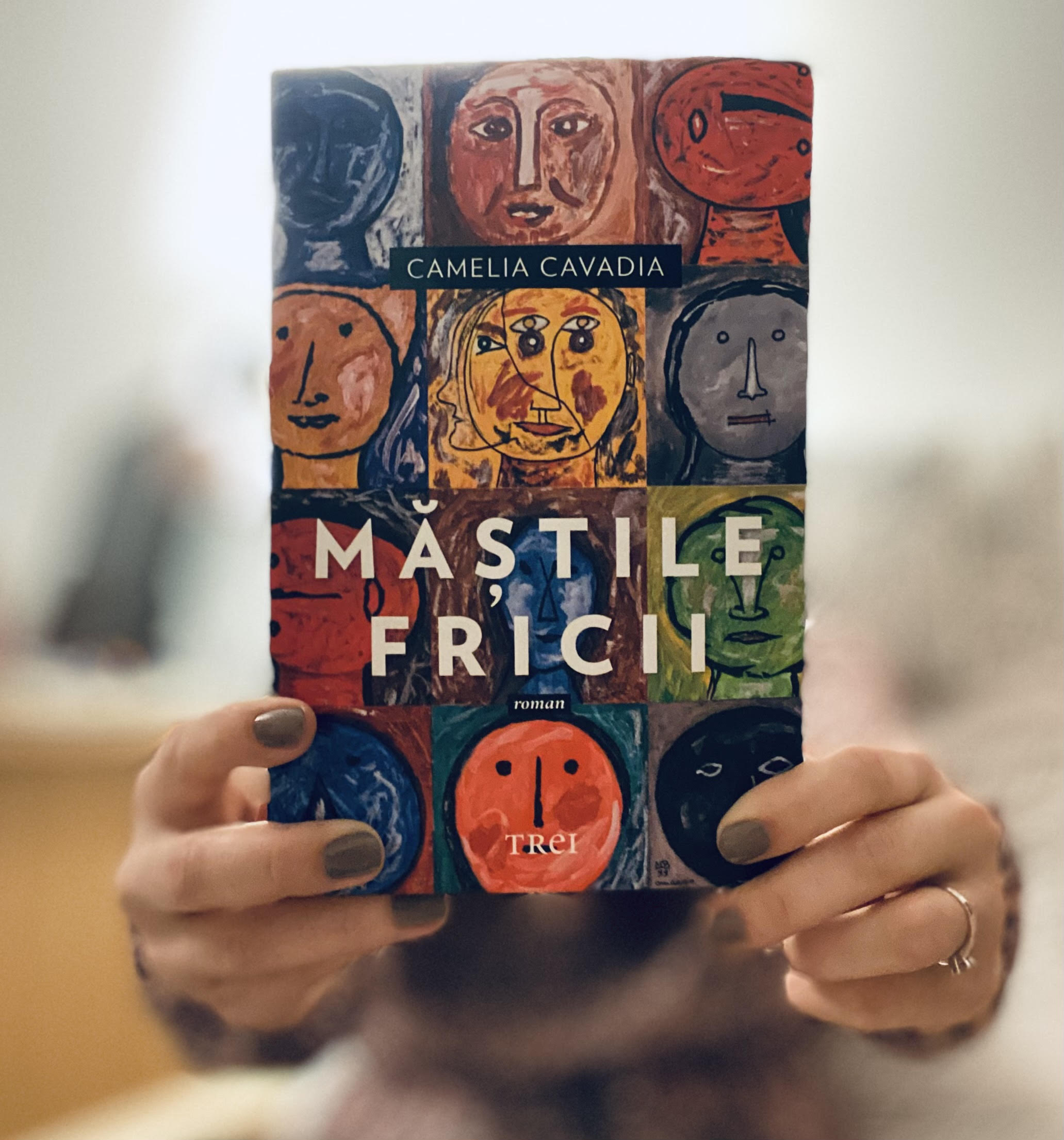 Măștile fricii – Camelia Cavadia