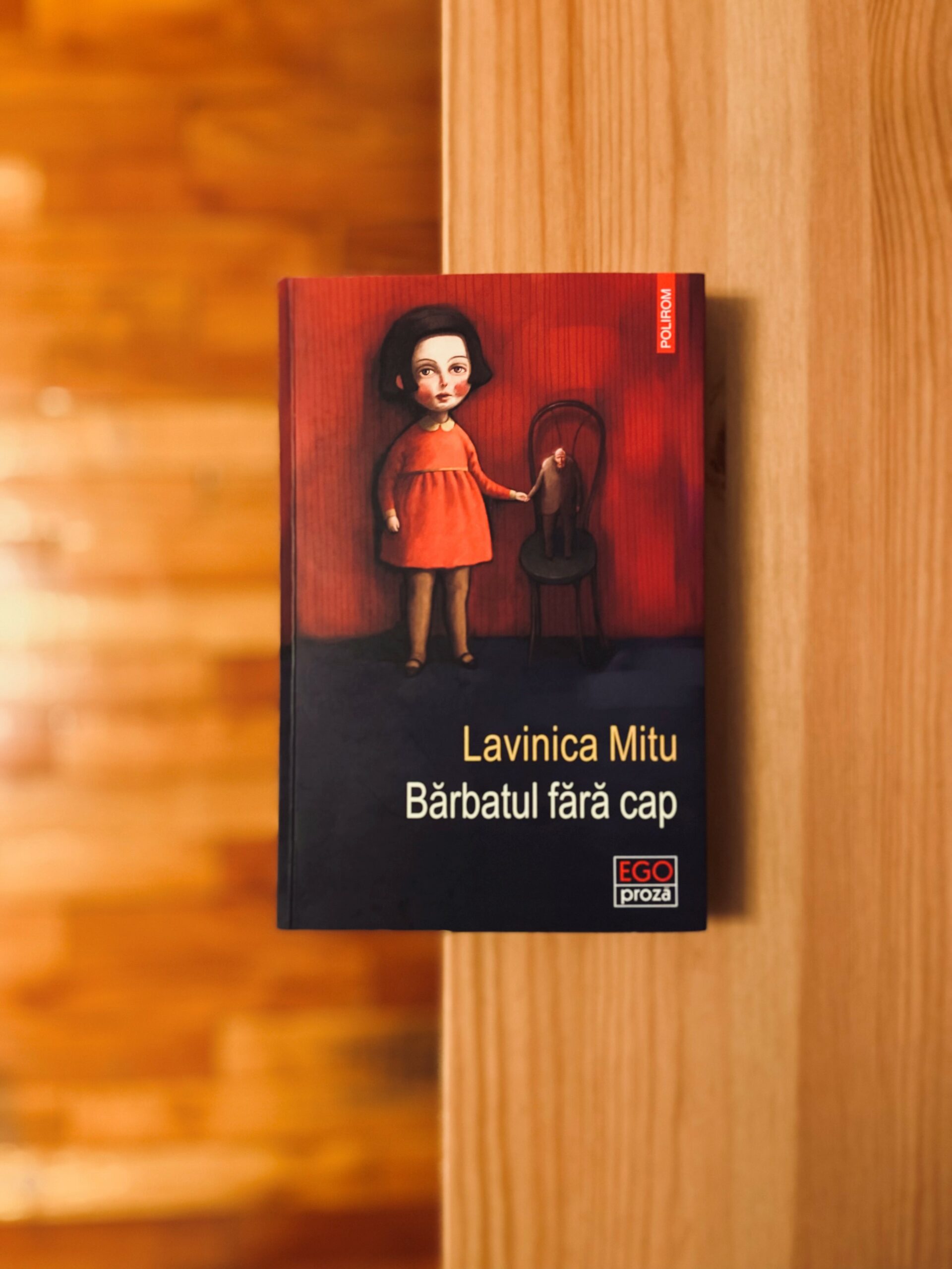Bărbatul fără cap – Lavinica Mitu