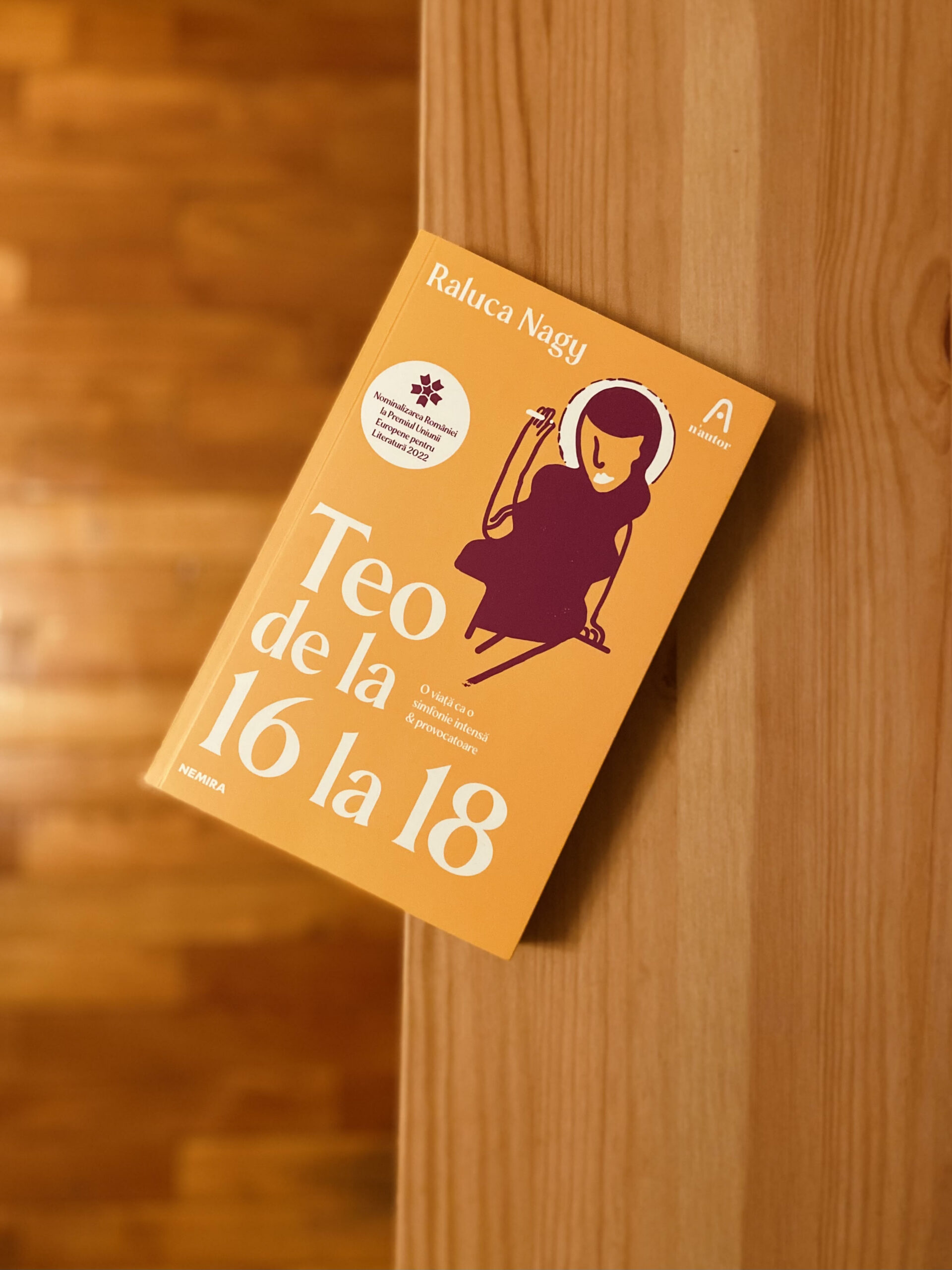 Teo de la 16 la 18 – Raluca Nagy