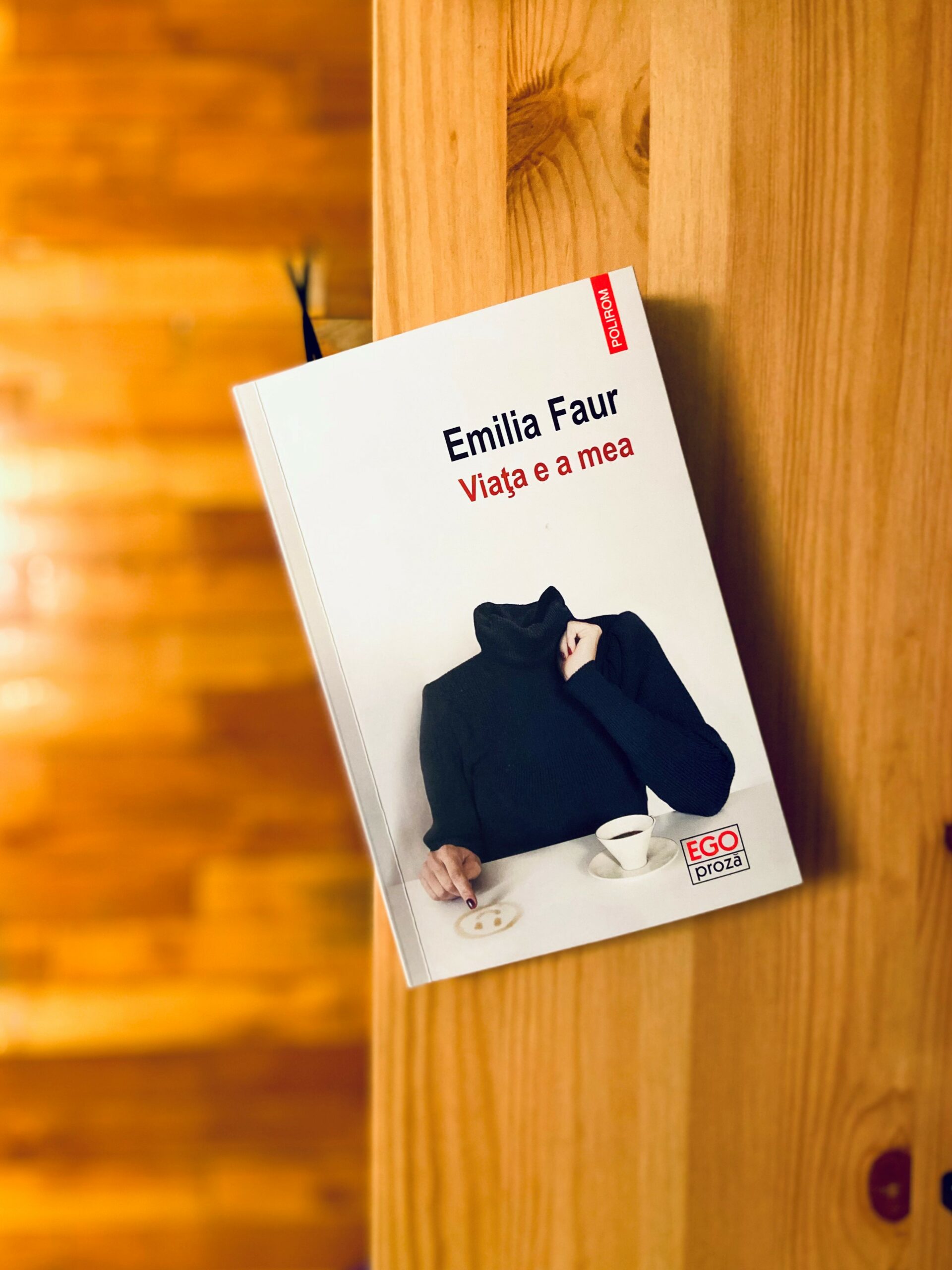 Viața e a mea – Emilia Faur