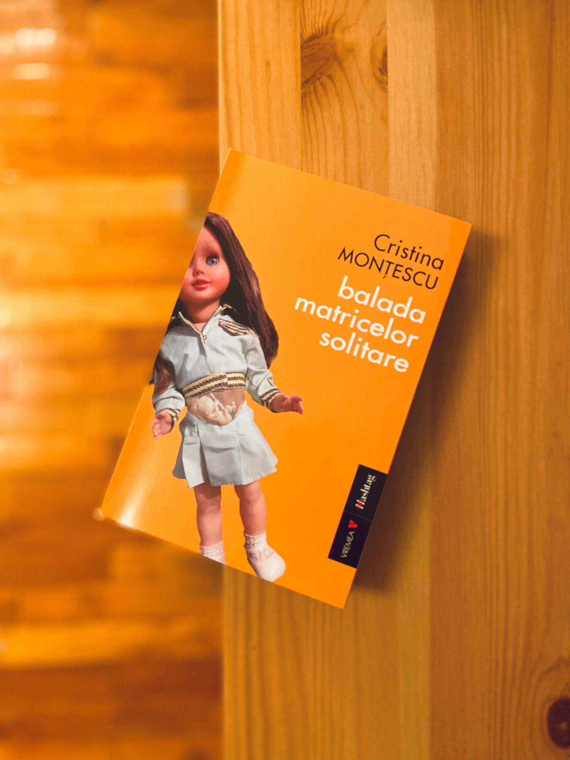 Balada matricelor solitare – Cristina Monțescu