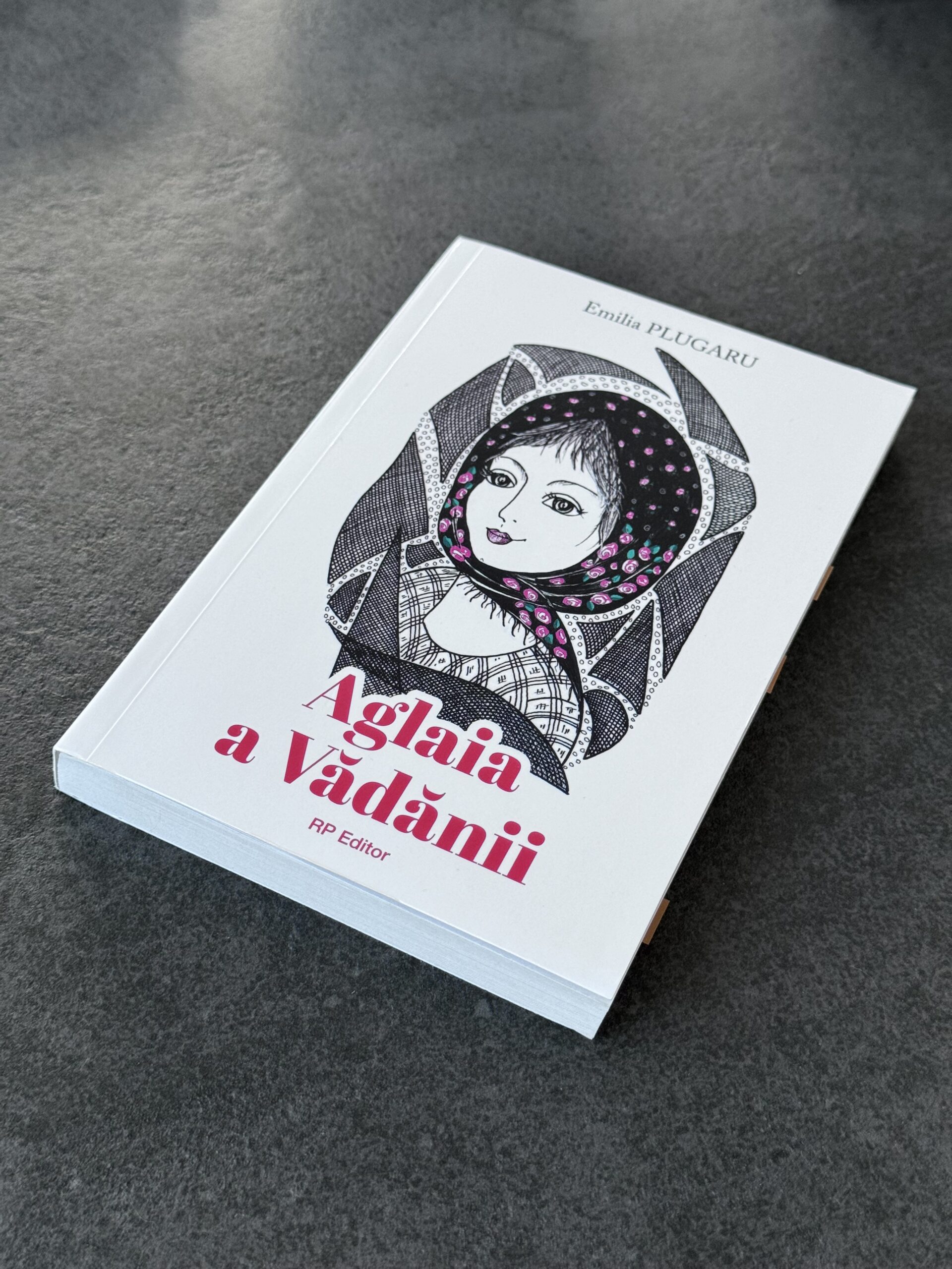 Aglaia a Vădănii – Emilia Plugaru