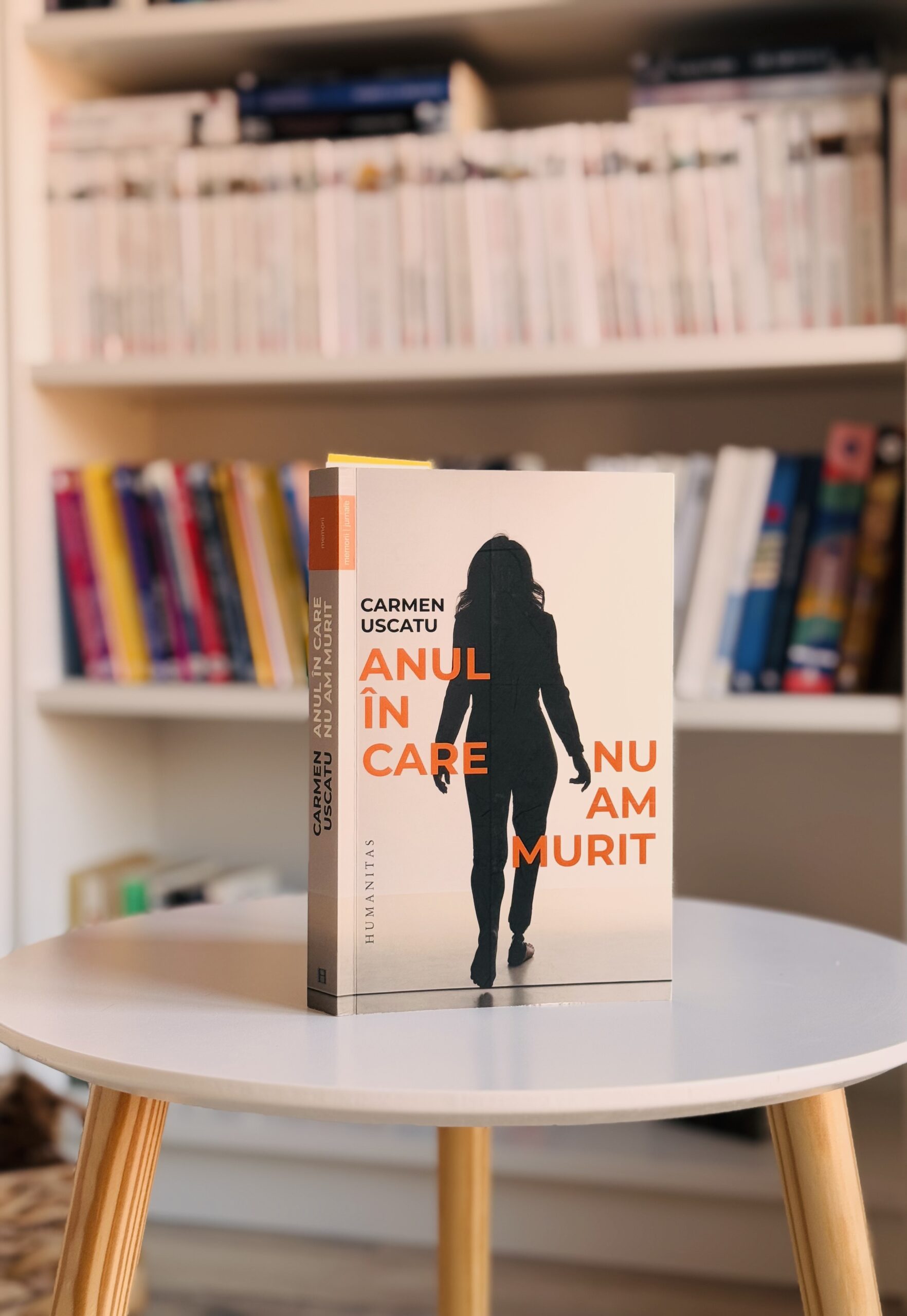 Anul în care nu am murit – Carmen Uscatu